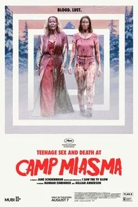 Teenage Sex and Death at Camp Miasma