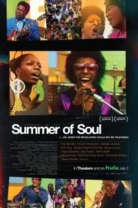 Summer of Soul (...Or, When the Revolution Could Not Be Televised)