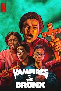 Vampires vs. The Bronx