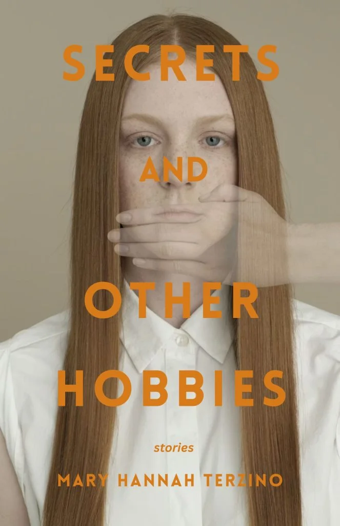 Exclusive Cover Reveal of “Secrets and Other Hobbies” by Mary Hannah Terzino